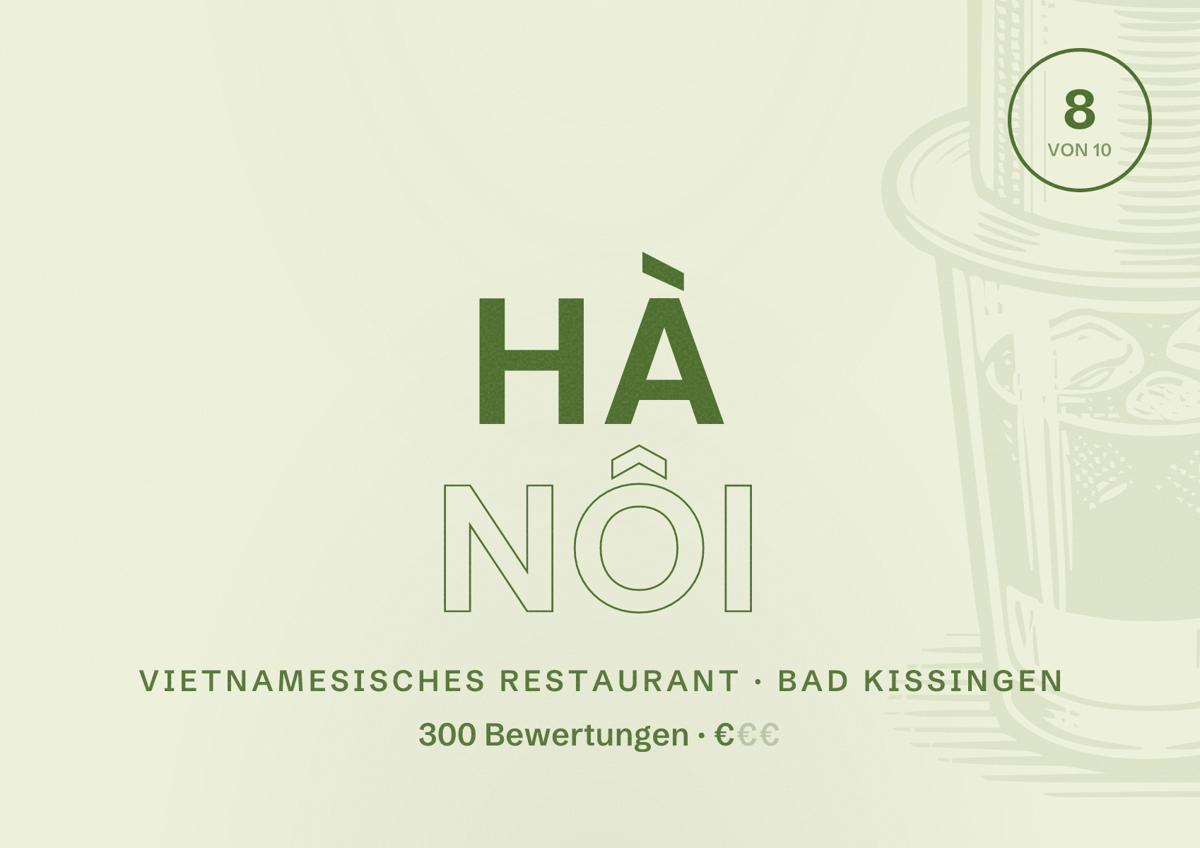Illustriertes Poster von Hà Nôi, Vietnamesisches Restaurant in Bad Kissingen: Bewertung 8 von 10 aus 300 Bewertungen, Preisniveau €