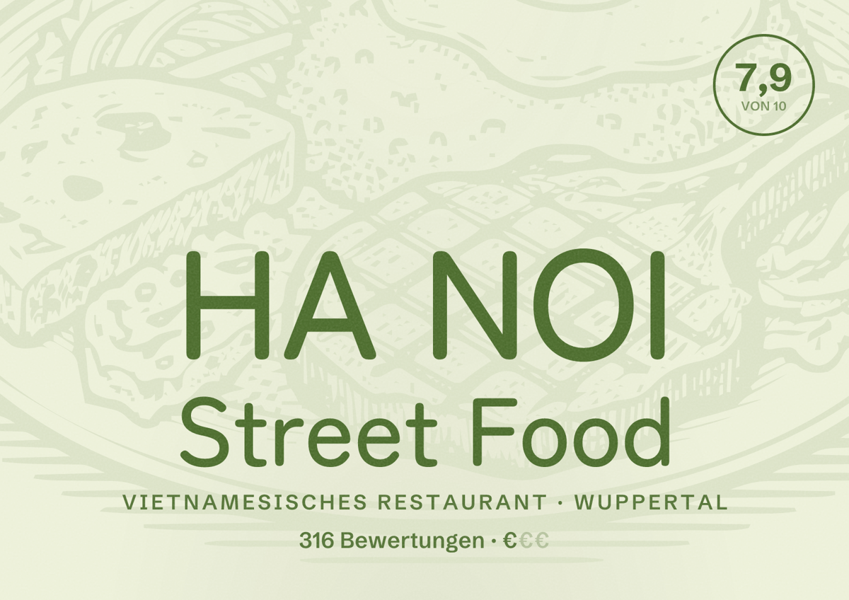 Illustriertes Poster von HA NOI Street Food, Vietnamesisches Restaurant in Wuppertal: Bewertung 7,9 von 10 aus 316 Bewertungen, Preisniveau €