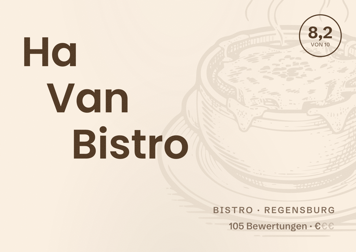 Illustriertes Poster von Ha Van Bistro, Bistro in Regensburg: Bewertung 8,2 von 10 aus 105 Bewertungen, Preisniveau €
