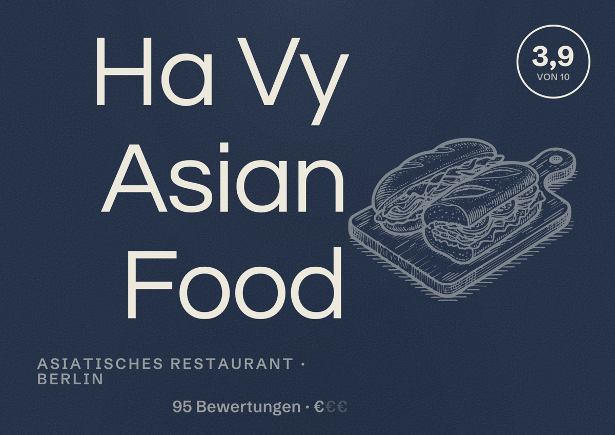 Illustriertes Poster von Ha Vy Asian Food, Asiatisches Restaurant in Berlin: Bewertung 3,9 von 10 aus 95 Bewertungen, Preisniveau €