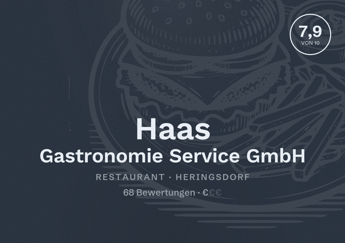 Illustriertes Poster von Haas Gastronomie Service GmbH, Restaurant in Heringsdorf: Bewertung 7,9 von 10 aus 68 Bewertungen, Preisniveau €