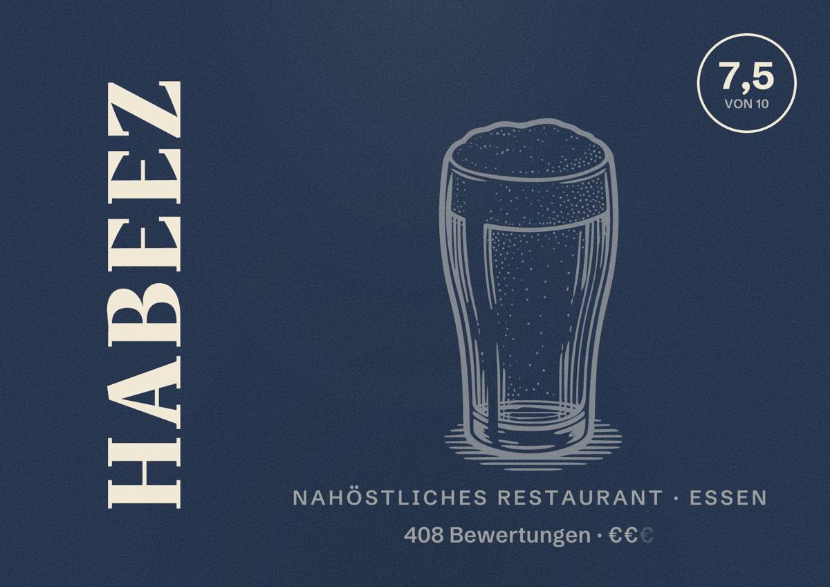 Illustriertes Poster von HABEEZ, Nahöstliches Restaurant in Essen: Bewertung 7,5 von 10 aus 408 Bewertungen, Preisniveau €€