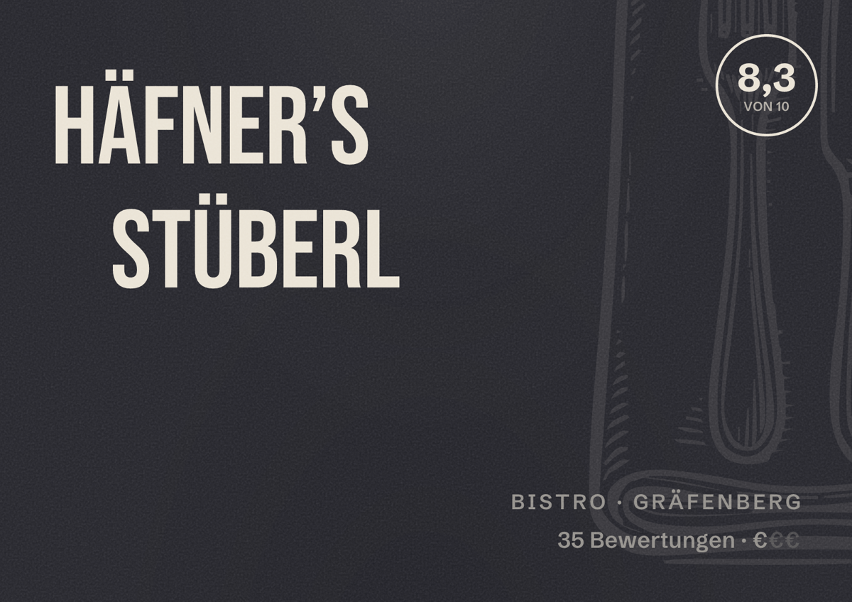Illustriertes Poster von Häfner’s Stüberl, Bistro in Gräfenberg: Bewertung 8,3 von 10 aus 35 Bewertungen, Preisniveau €