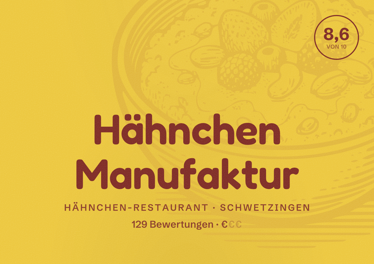 Illustriertes Poster von Hähnchen Manufaktur, Hähnchen-Restaurant in Schwetzingen: Bewertung 8,6 von 10 aus 129 Bewertungen, Preisniveau €