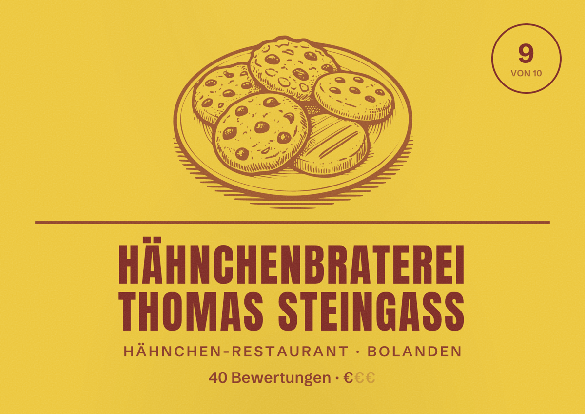 Illustriertes Poster von Hähnchenbraterei Thomas Steingaß, Hähnchen-Restaurant in Bolanden: Bewertung 9 von 10 aus 40 Bewertungen, Preisniveau €