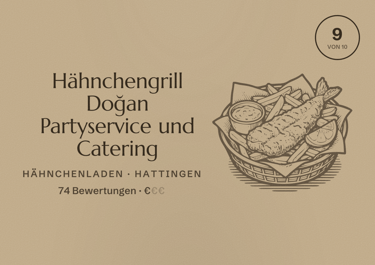Illustriertes Poster von Hähnchengrill Doğan Partyservice und Catering, Hähnchenladen in Hattingen: Bewertung 9 von 10 aus 74 Bewertungen, Preisniveau €