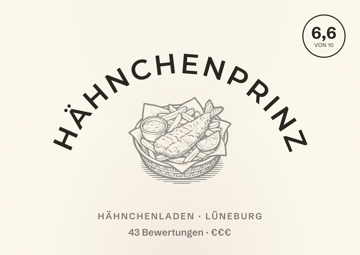 Illustriertes Poster von Hähnchenprinz, Hähnchenladen in Lüneburg: Bewertung 6,6 von 10 aus 43 Bewertungen, Preisniveau €€€