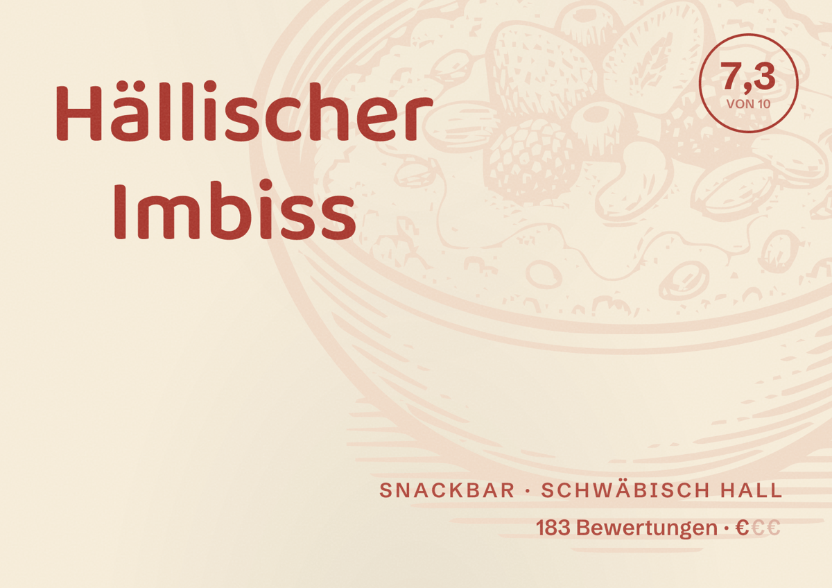 Illustriertes Poster von Hällischer Imbiss, Snackbar in Schwäbisch Hall: Bewertung 7,3 von 10 aus 183 Bewertungen, Preisniveau €