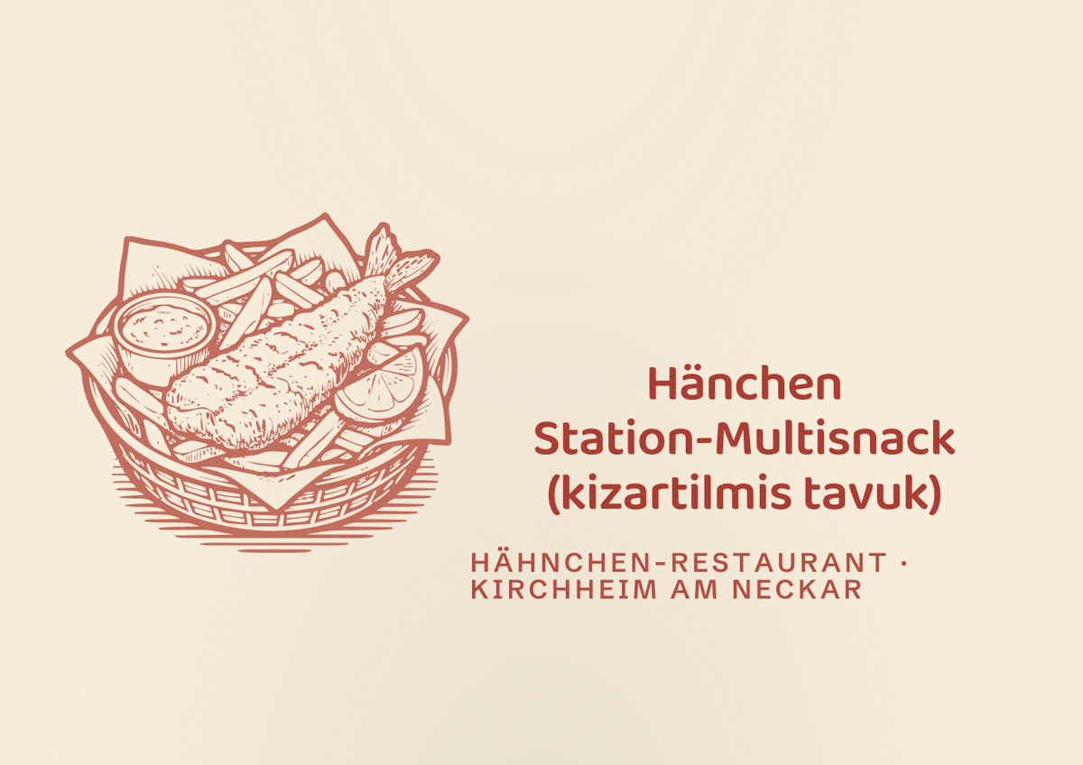Illustriertes Poster von Hänchen Station-Multisnack (kizartilmis tavuk), Hähnchen-Restaurant in Kirchheim am Neckar