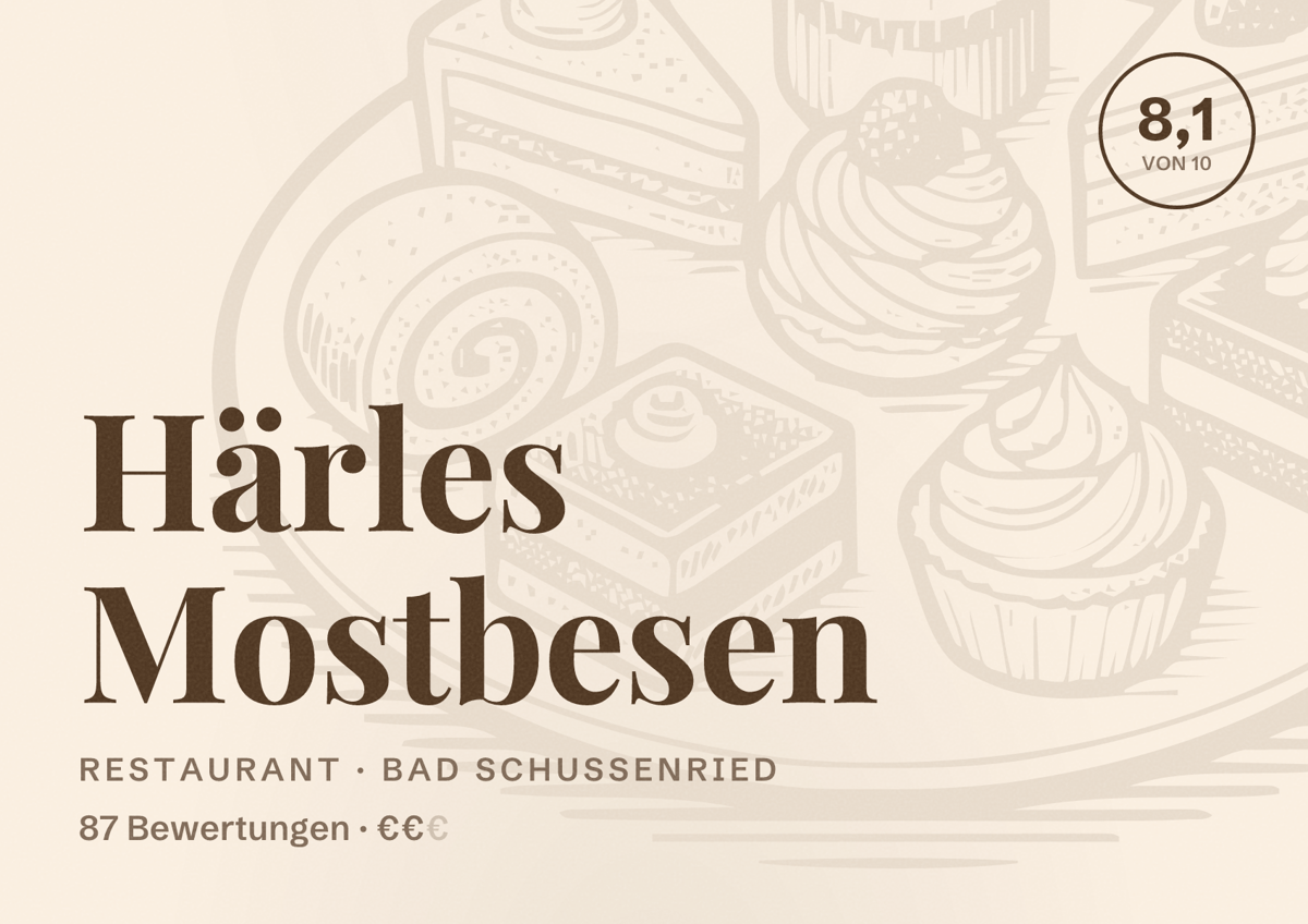 Illustriertes Poster von Härles Mostbesen, Restaurant in Bad Schussenried: Bewertung 8,1 von 10 aus 87 Bewertungen, Preisniveau €€