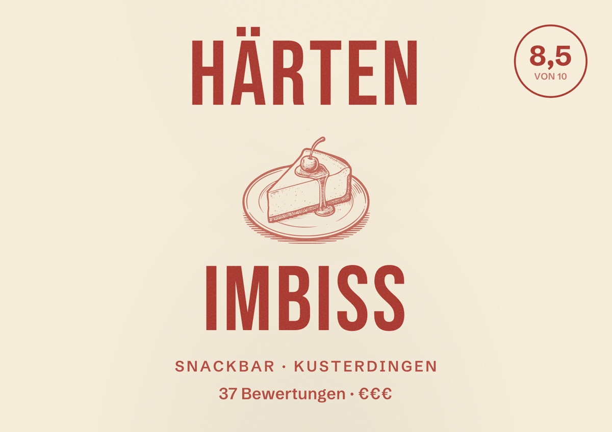 Illustriertes Poster von Härten Imbiss, Snackbar in Kusterdingen: Bewertung 8,5 von 10 aus 37 Bewertungen, Preisniveau €€€