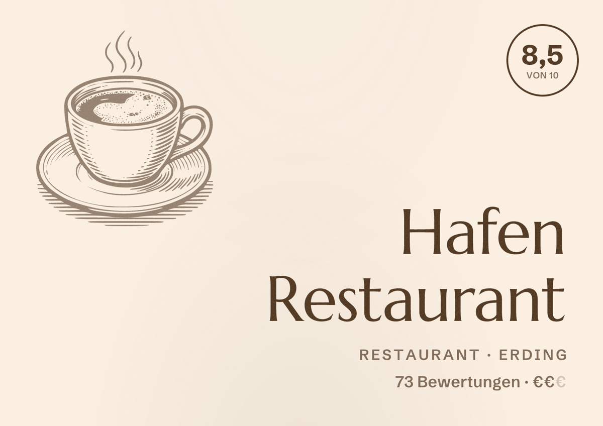 Illustriertes Poster von Hafen Restaurant, Restaurant in Erding: Bewertung 8,5 von 10 aus 73 Bewertungen, Preisniveau €€