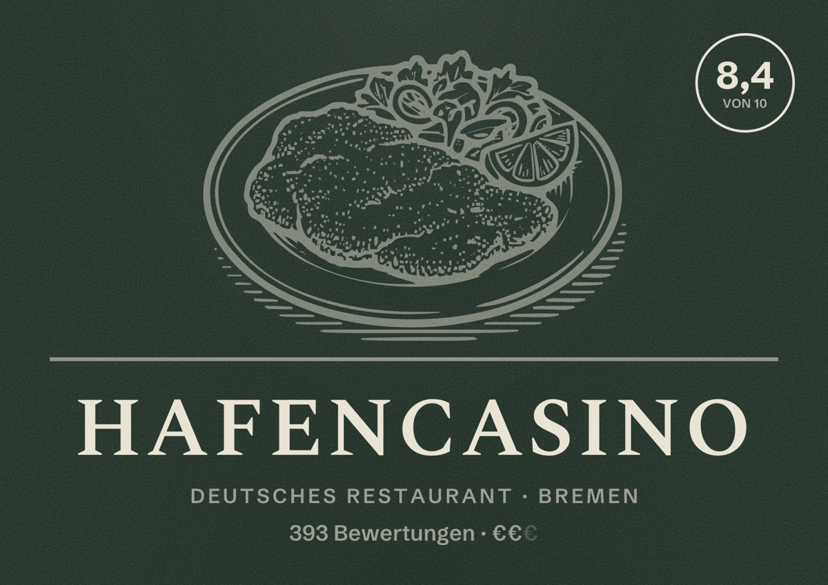 Illustriertes Poster von HafenCasino, Deutsches Restaurant in Bremen: Bewertung 8,4 von 10 aus 393 Bewertungen, Preisniveau €€