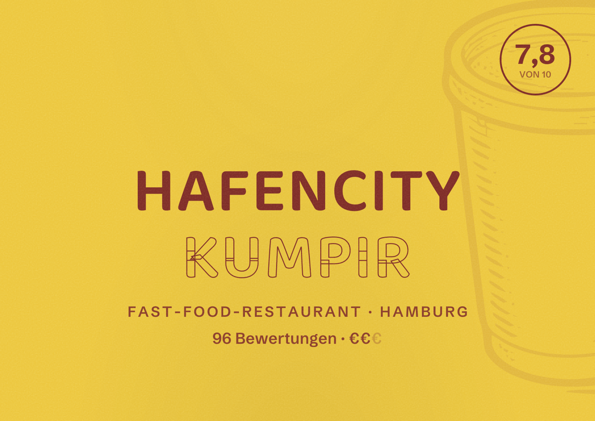 Illustriertes Poster von Hafencity Kumpir, Fast-Food-Restaurant in Hamburg: Bewertung 7,8 von 10 aus 96 Bewertungen, Preisniveau €€