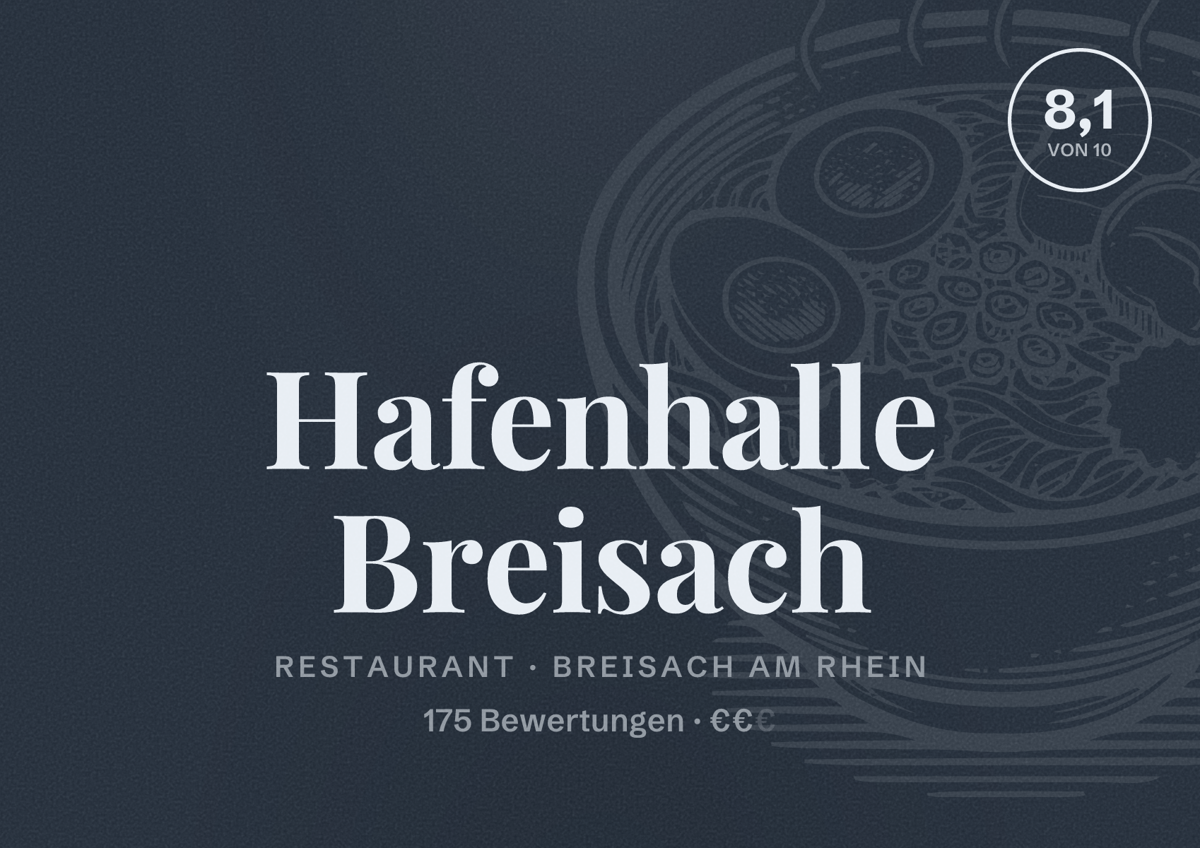 Illustriertes Poster von Hafenhalle Breisach, Restaurant in Breisach am Rhein: Bewertung 8,1 von 10 aus 175 Bewertungen, Preisniveau €€