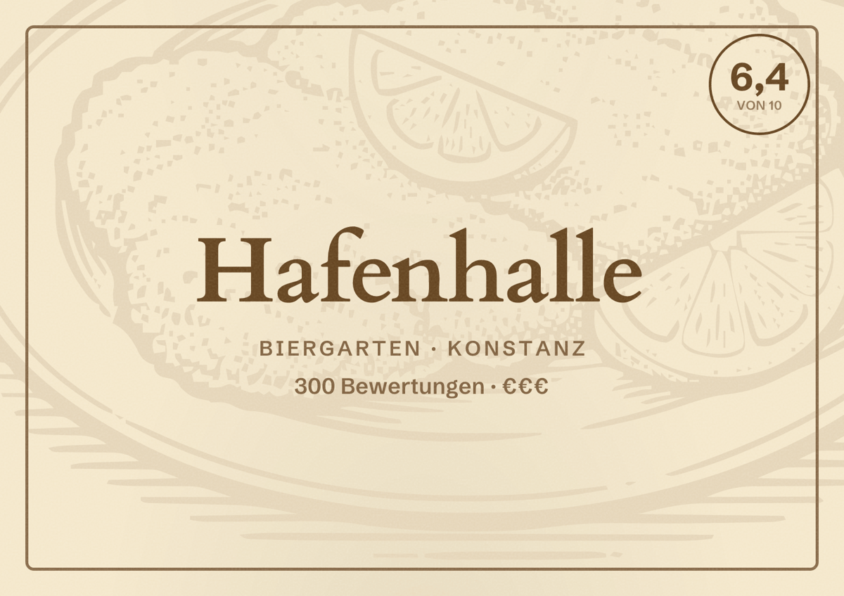 Illustriertes Poster von Hafenhalle, Biergarten in Konstanz: Bewertung 6,4 von 10 aus 300 Bewertungen, Preisniveau €€€