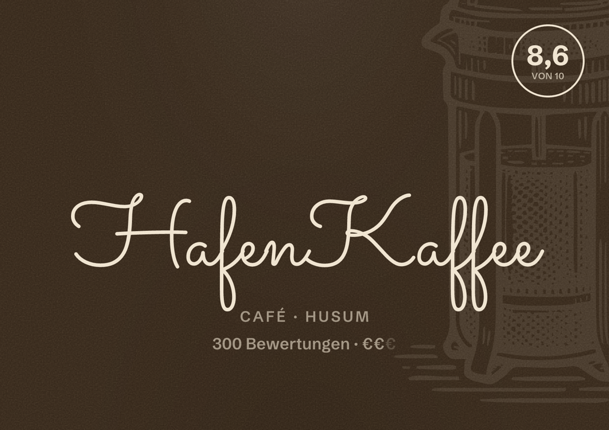 Illustriertes Poster von HafenKaffee, Café in Husum: Bewertung 8,6 von 10 aus 300 Bewertungen, Preisniveau €€