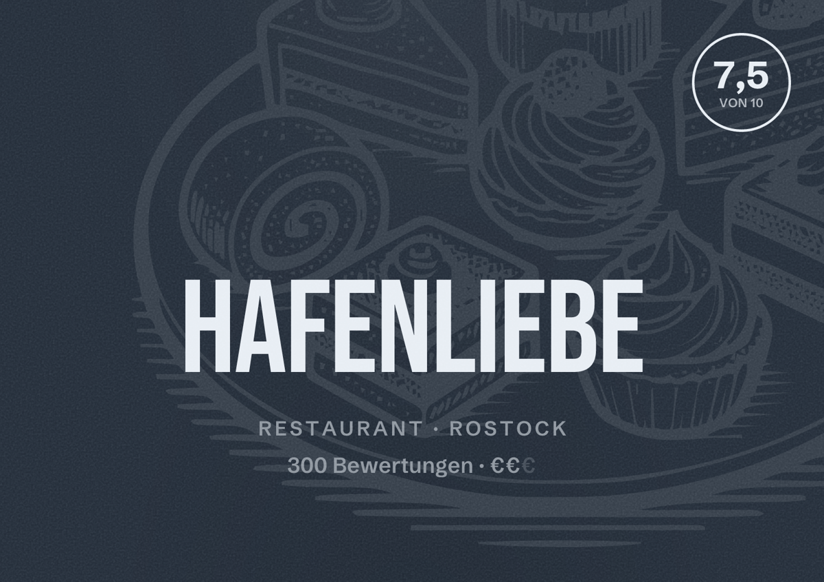 Illustriertes Poster von Hafenliebe, Restaurant in Rostock: Bewertung 7,5 von 10 aus 300 Bewertungen, Preisniveau €€