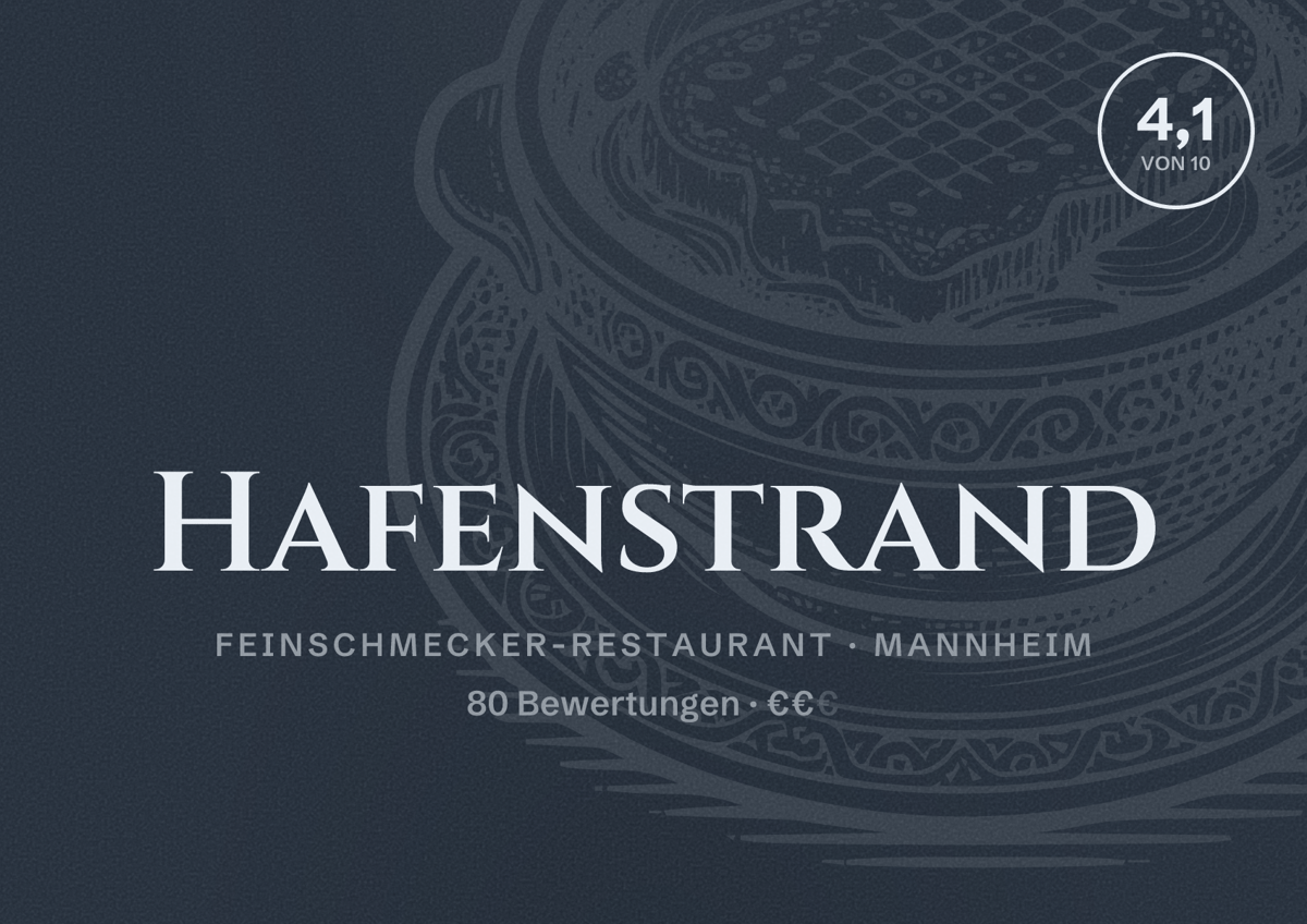 Illustriertes Poster von Hafenstrand, Feinschmecker-Restaurant in Mannheim: Bewertung 4,1 von 10 aus 80 Bewertungen, Preisniveau €€