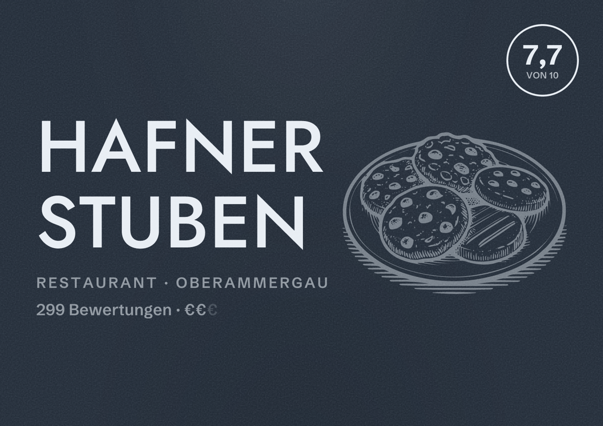 Illustriertes Poster von Hafner Stuben, Restaurant in Oberammergau: Bewertung 7,7 von 10 aus 299 Bewertungen, Preisniveau €€