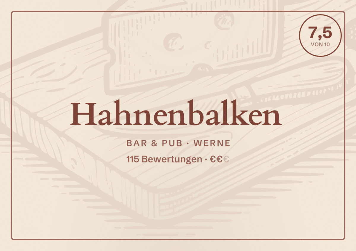 Illustriertes Poster von Hahnenbalken, Bar & Pub in Werne: Bewertung 7,5 von 10 aus 115 Bewertungen, Preisniveau €€