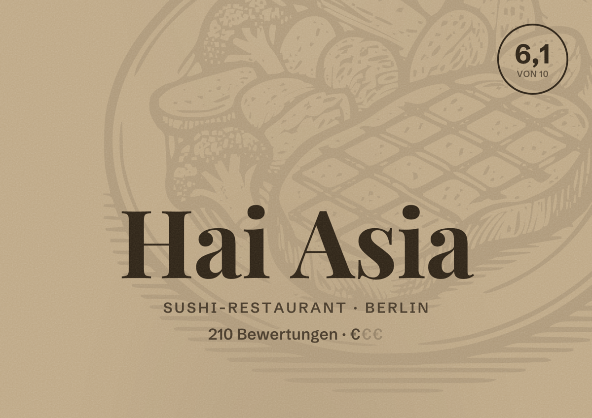 Illustriertes Poster von Hai Asia, Sushi-Restaurant in Berlin: Bewertung 6,1 von 10 aus 210 Bewertungen, Preisniveau €