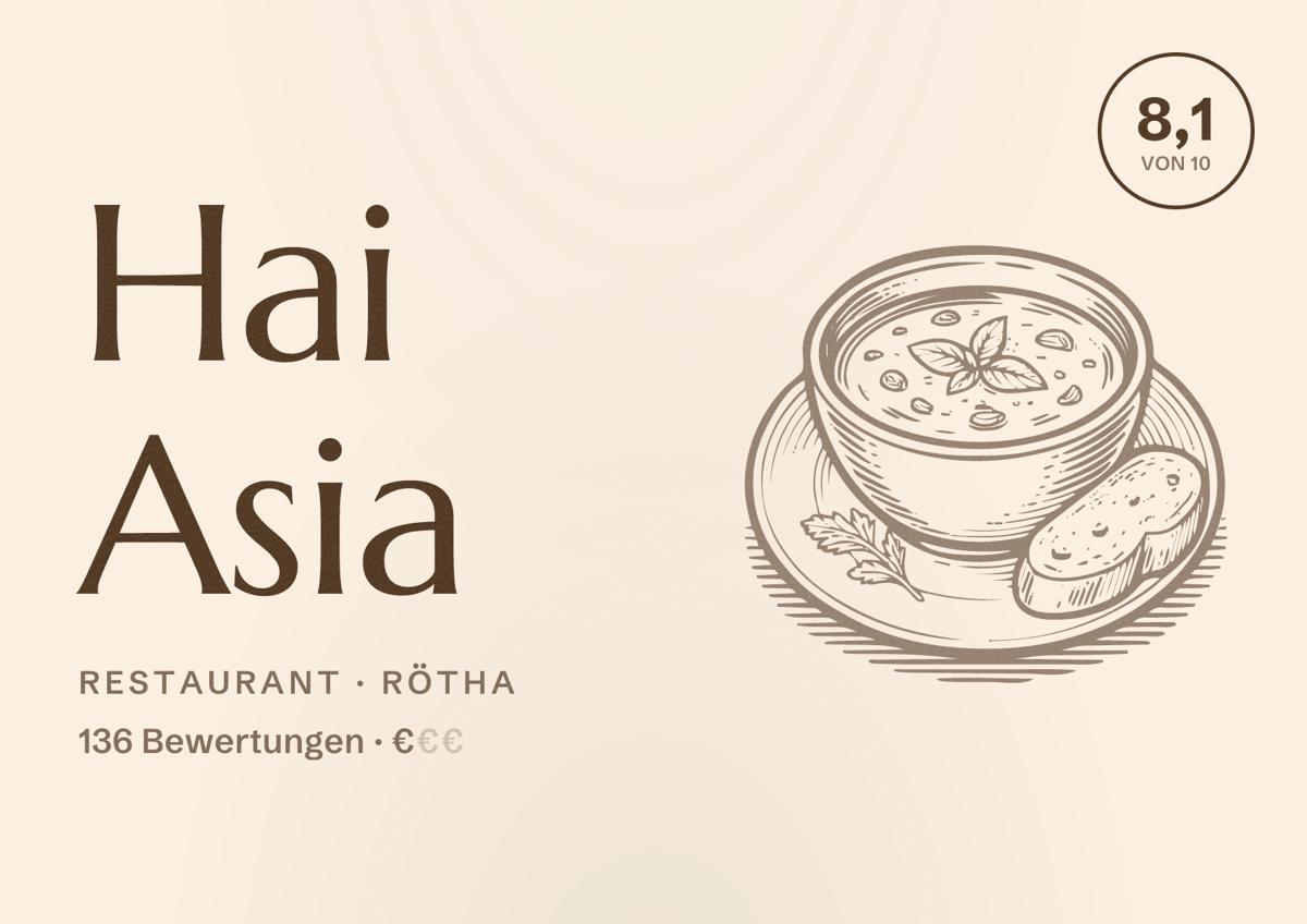 Illustriertes Poster von Hai Asia, Restaurant in Rötha: Bewertung 8,1 von 10 aus 136 Bewertungen, Preisniveau €