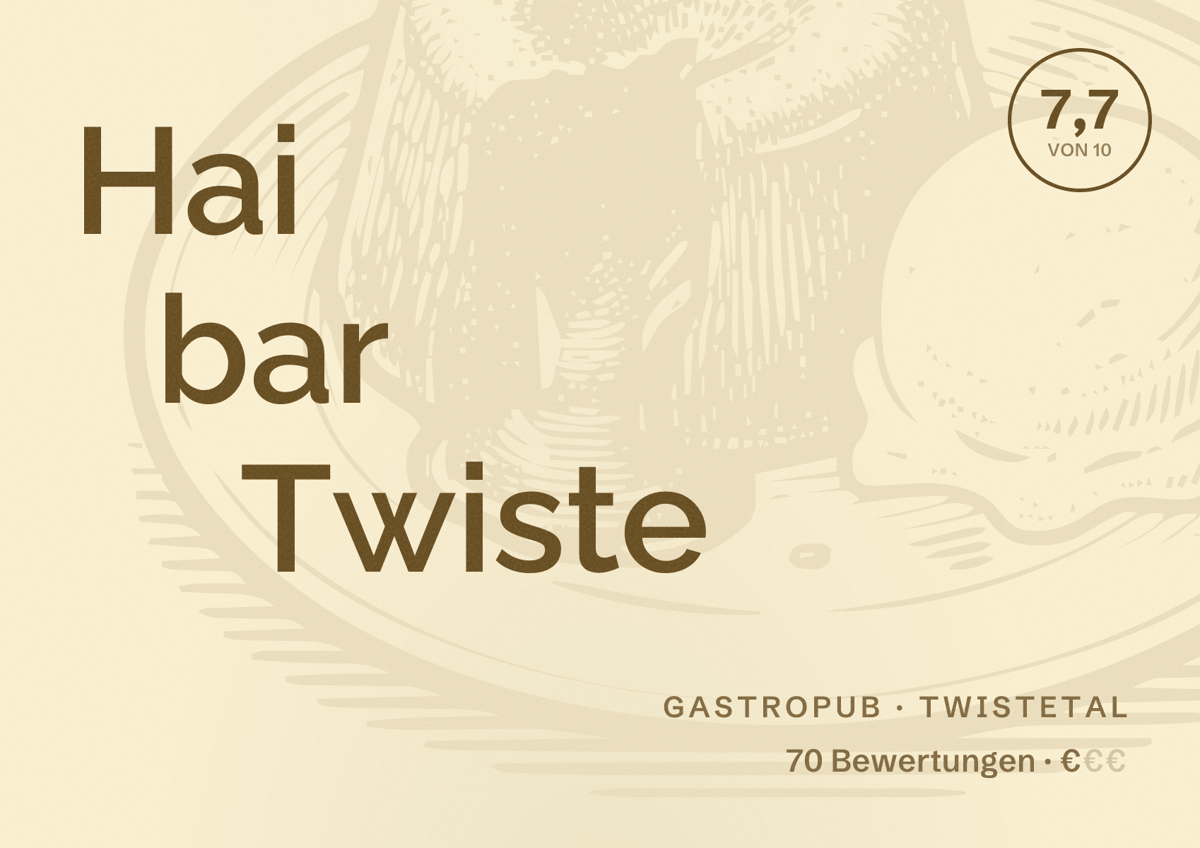 Illustriertes Poster von Hai bar Twiste, Gastropub in Twistetal: Bewertung 7,7 von 10 aus 70 Bewertungen, Preisniveau €