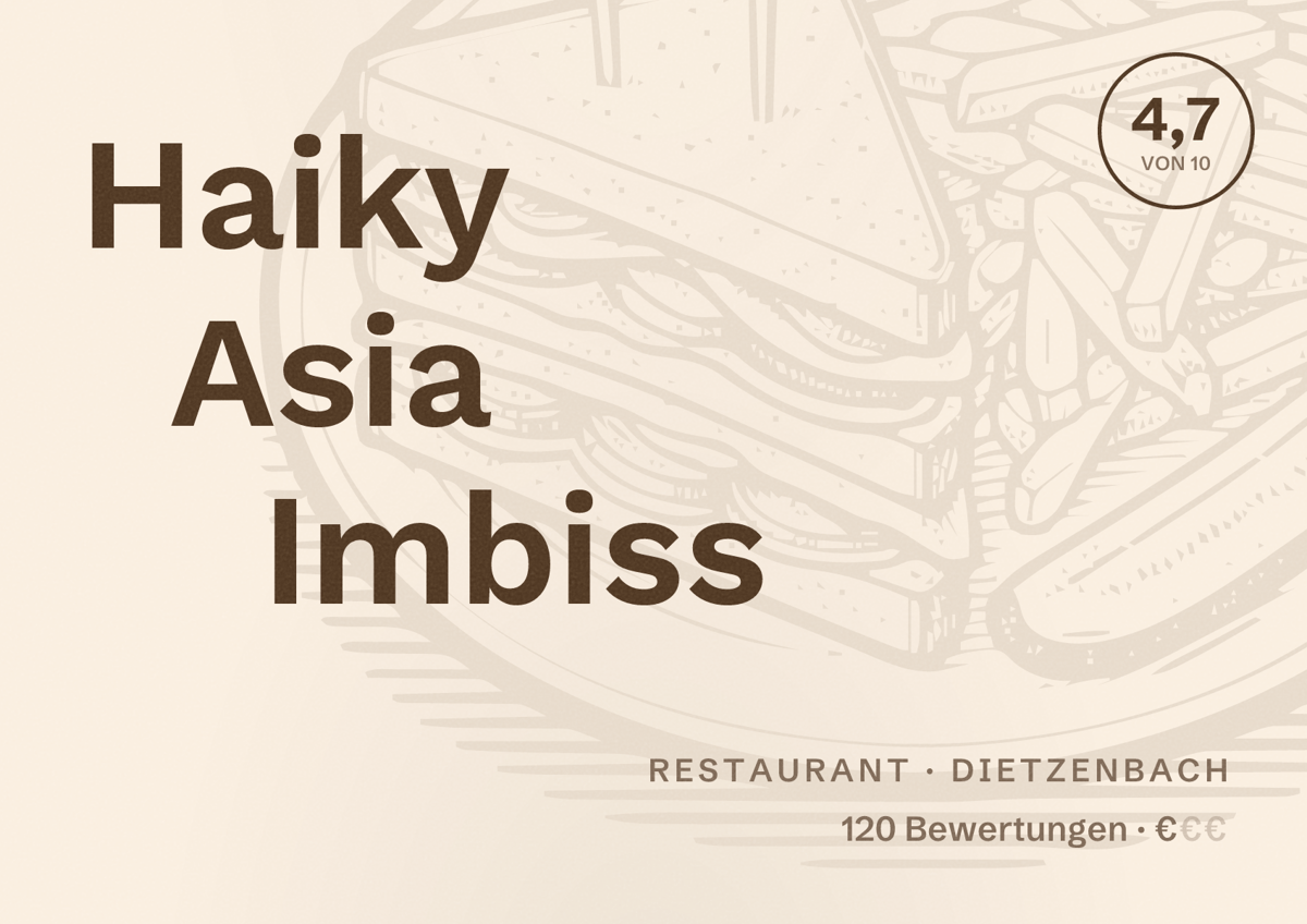 Illustriertes Poster von Haiky Asia Imbiss, Restaurant in Dietzenbach: Bewertung 4,7 von 10 aus 120 Bewertungen, Preisniveau €