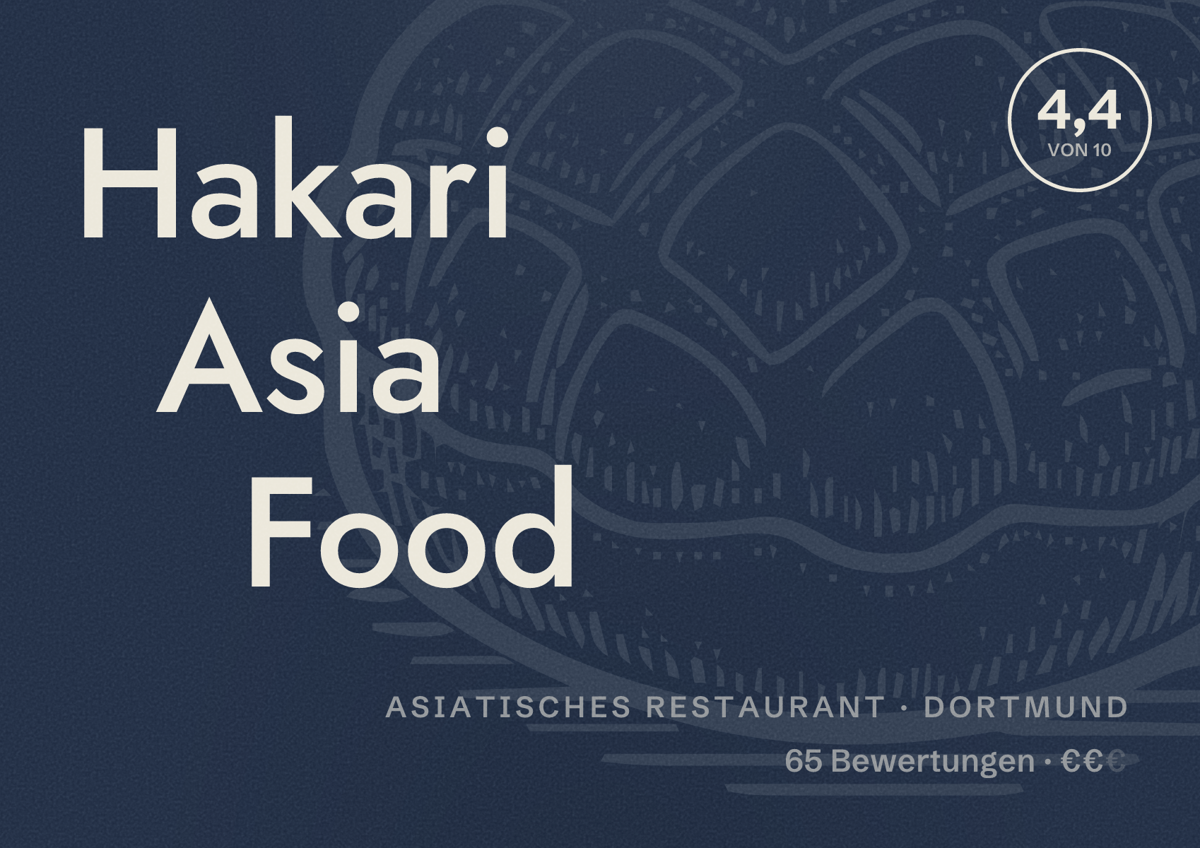 Illustriertes Poster von Hakari Asia Food, Asiatisches Restaurant in Dortmund: Bewertung 4,4 von 10 aus 65 Bewertungen, Preisniveau €€