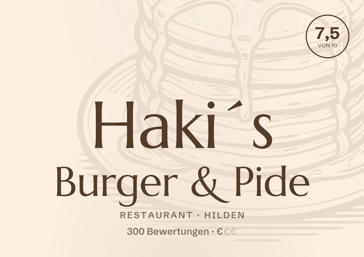 Illustriertes Poster von Haki´s Burger & Pide, Restaurant in Hilden: Bewertung 7,5 von 10 aus 300 Bewertungen, Preisniveau €