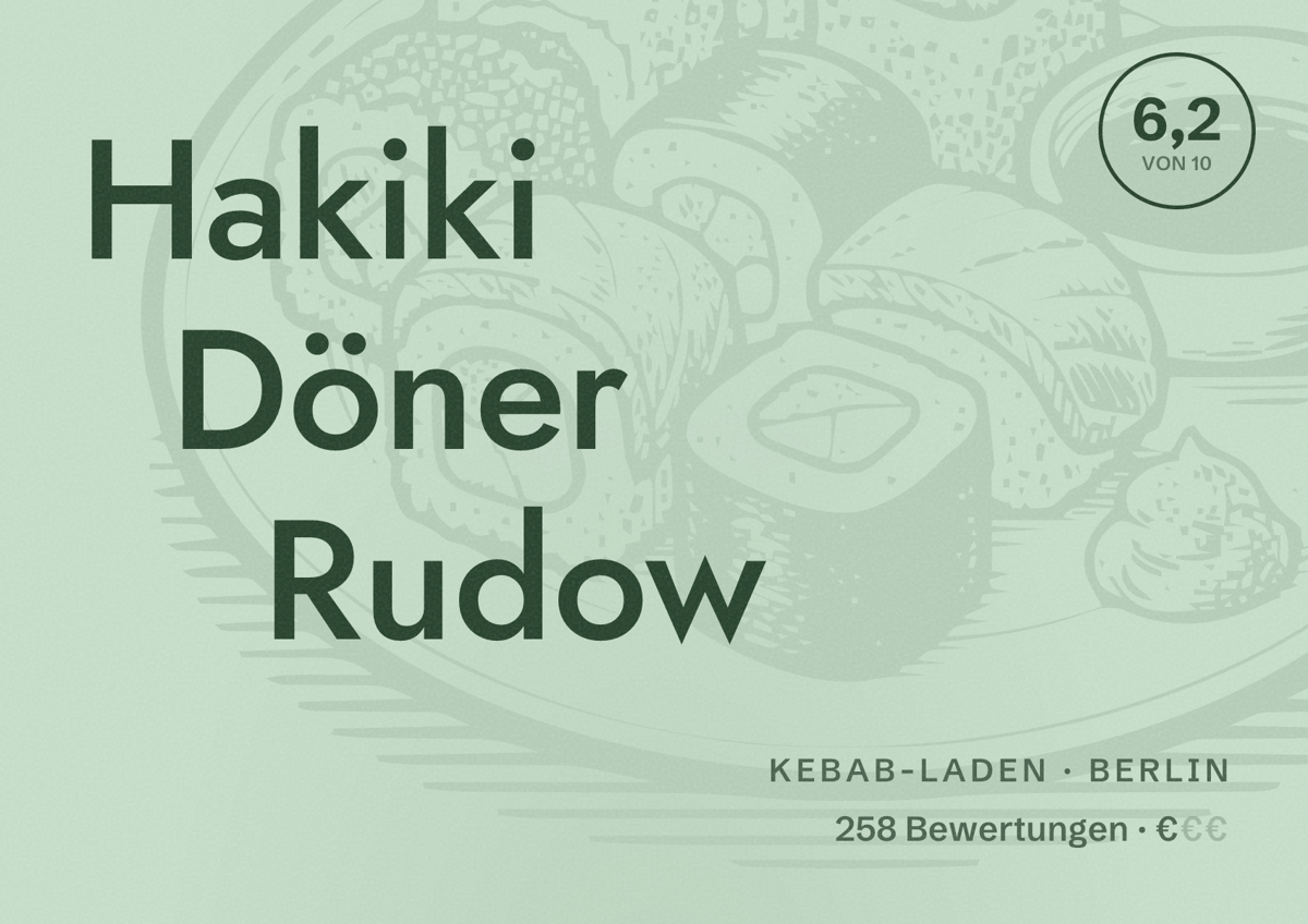 Illustriertes Poster von Hakiki Döner Rudow, Kebab-Laden in Berlin: Bewertung 6,2 von 10 aus 258 Bewertungen, Preisniveau €