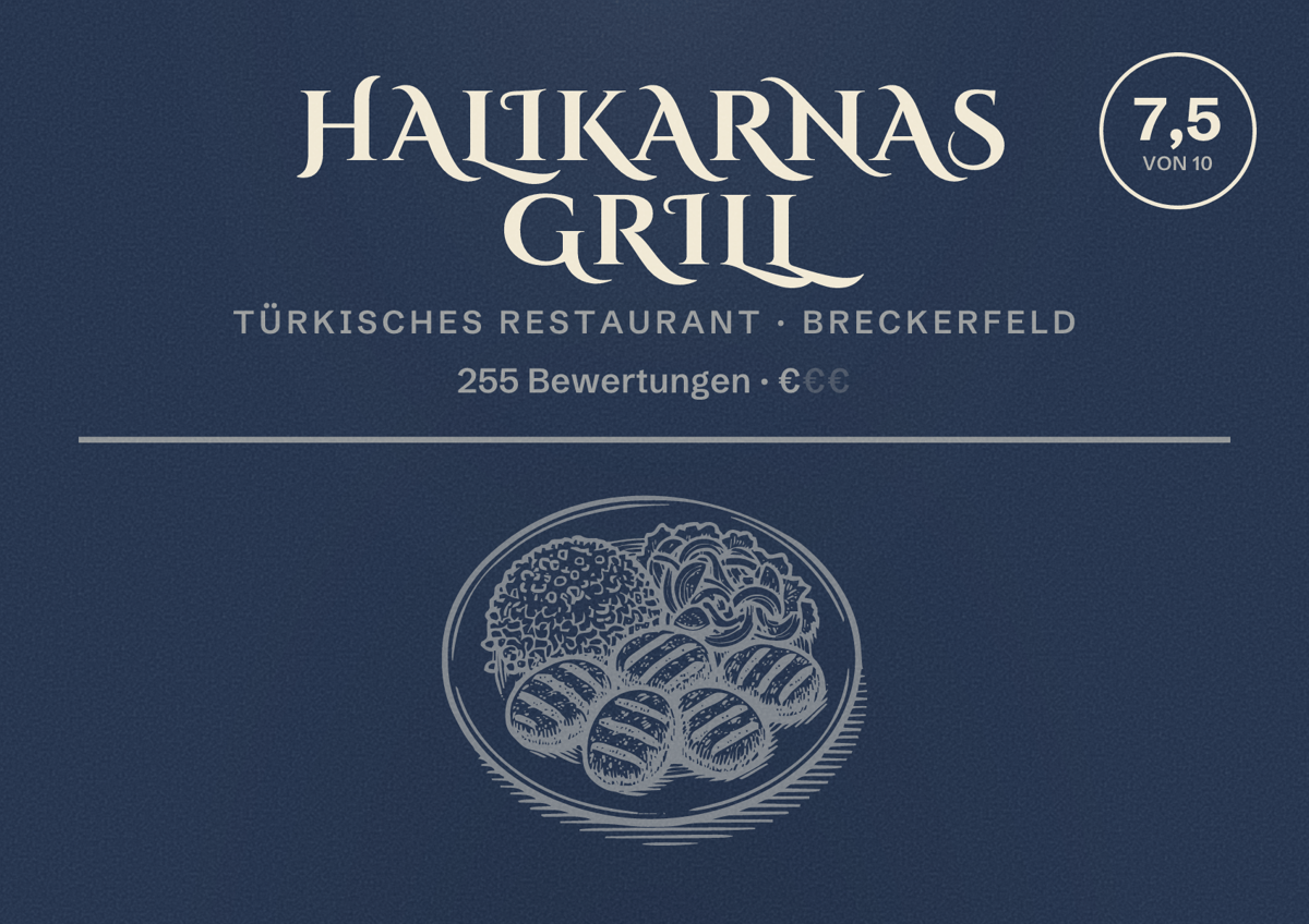 Illustriertes Poster von Halikarnas Grill, Türkisches Restaurant in Breckerfeld: Bewertung 7,5 von 10 aus 255 Bewertungen, Preisniveau €