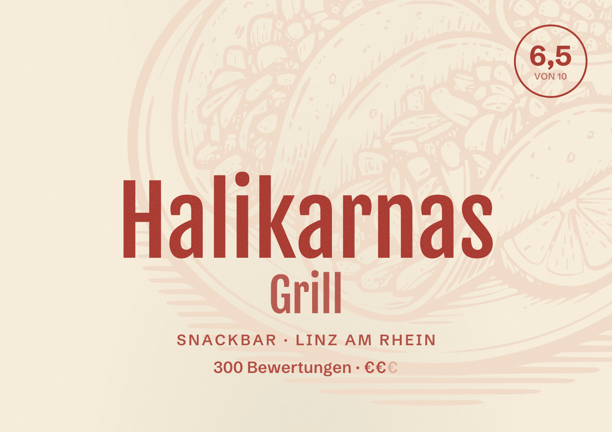 Illustriertes Poster von Halikarnas Grill, Snackbar in Linz am Rhein: Bewertung 6,5 von 10 aus 300 Bewertungen, Preisniveau €€