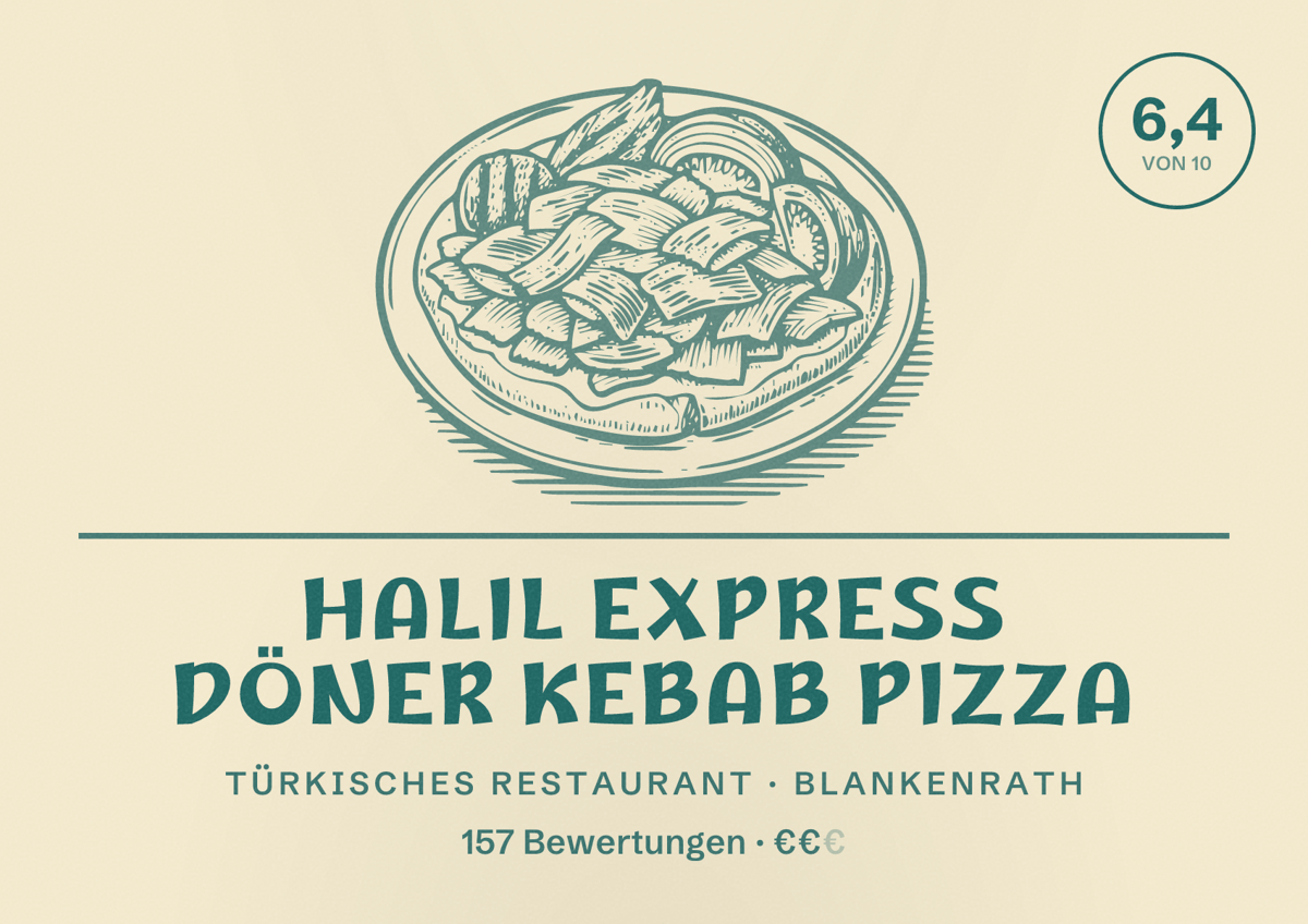 Illustriertes Poster von Halil Express Döner Kebab Pizza, Türkisches Restaurant in Blankenrath: Bewertung 6,4 von 10 aus 157 Bewertungen, Preisniveau €€