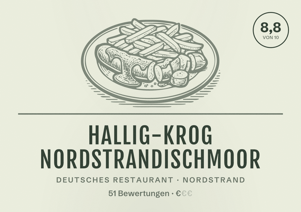 Illustriertes Poster von Hallig-Krog Nordstrandischmoor, Deutsches Restaurant in Nordstrand: Bewertung 8,8 von 10 aus 51 Bewertungen, Preisniveau €