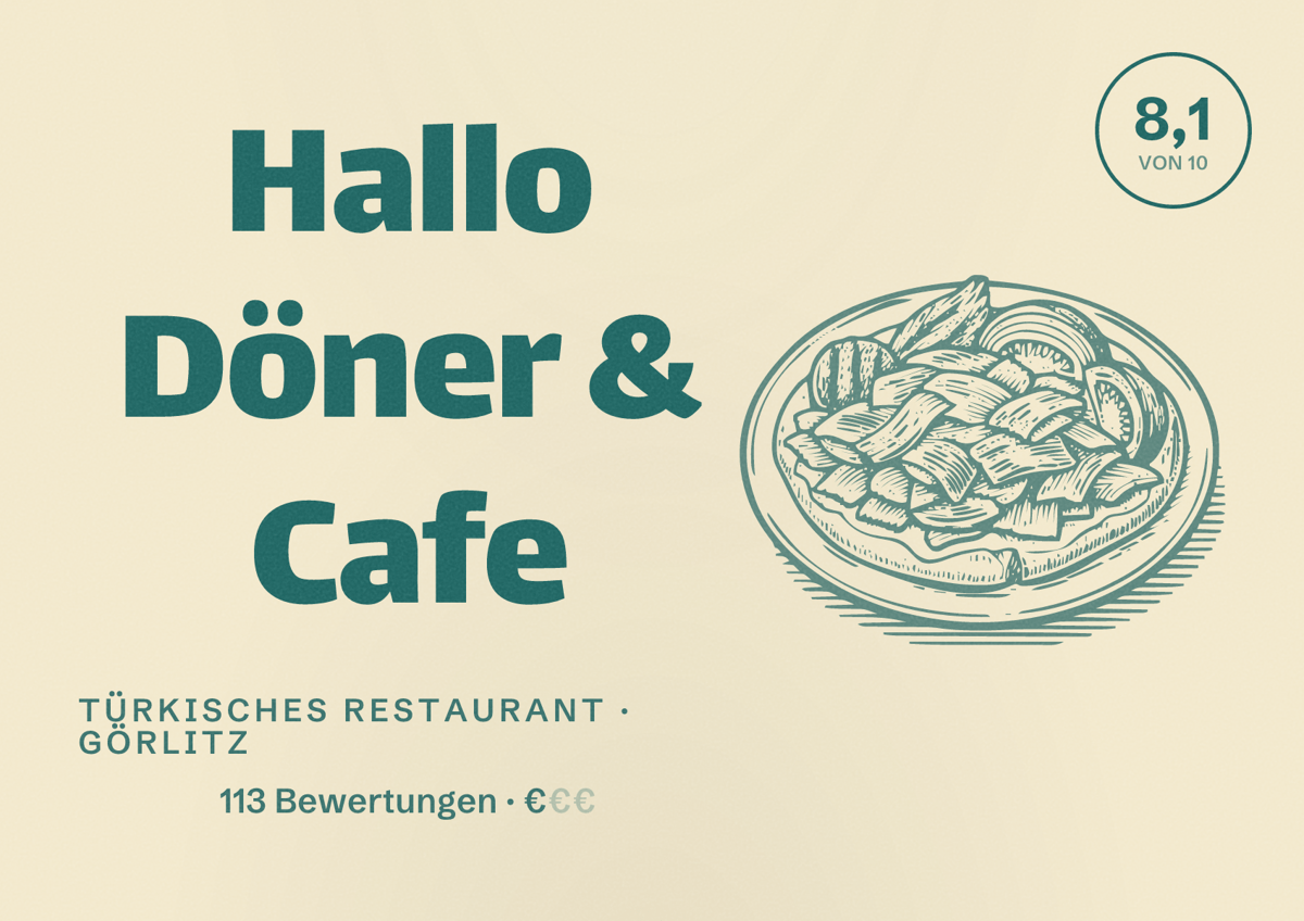 Illustriertes Poster von Hallo Döner & Cafe, Türkisches Restaurant in Görlitz: Bewertung 8,1 von 10 aus 113 Bewertungen, Preisniveau €