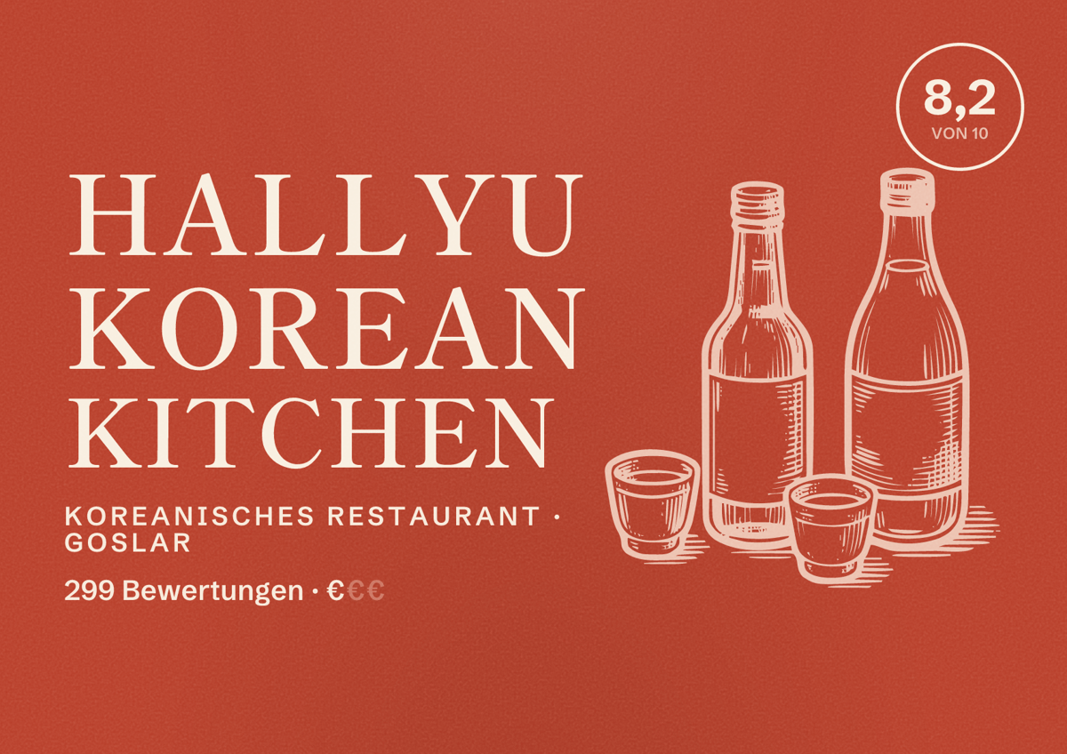 Illustriertes Poster von Hallyu Korean Kitchen, Koreanisches Restaurant in Goslar: Bewertung 8,2 von 10 aus 299 Bewertungen, Preisniveau €