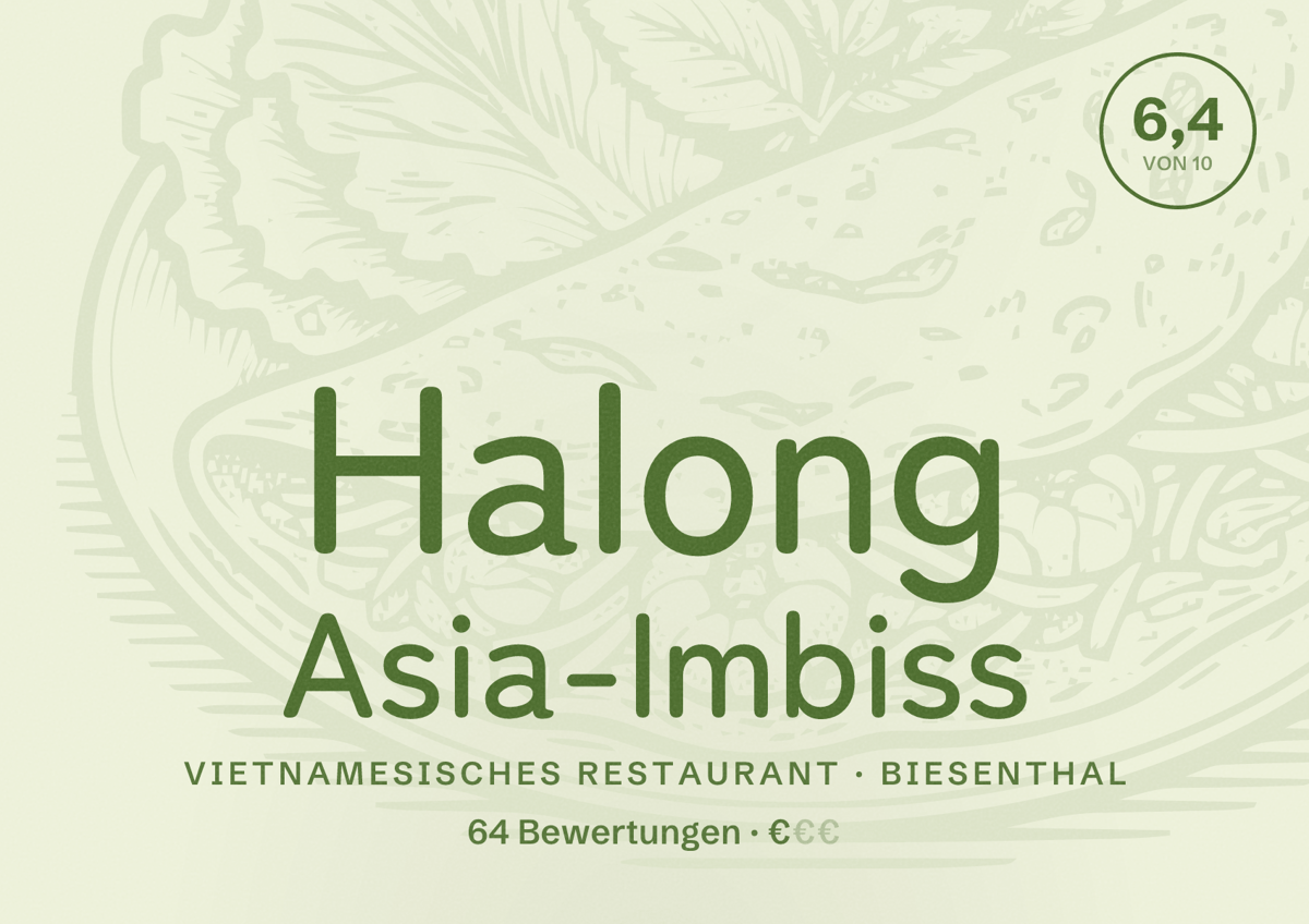 Illustriertes Poster von Halong Asia-Imbiss, Vietnamesisches Restaurant in Biesenthal: Bewertung 6,4 von 10 aus 64 Bewertungen, Preisniveau €