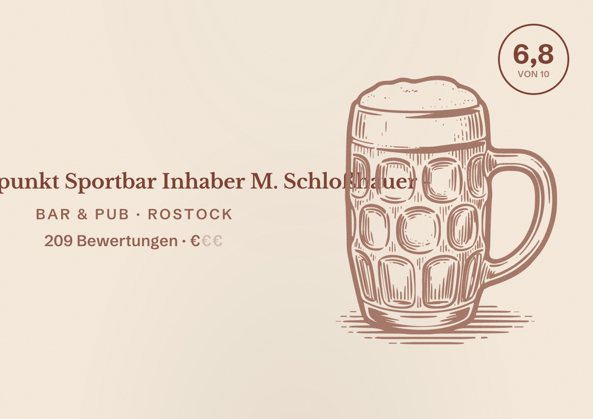 Illustriertes Poster von Haltepunkt Sportbar Inhaber M. Schloßhauer -, Bar & Pub in Rostock: Bewertung 6,8 von 10 aus 209 Bewertungen, Preisniveau €