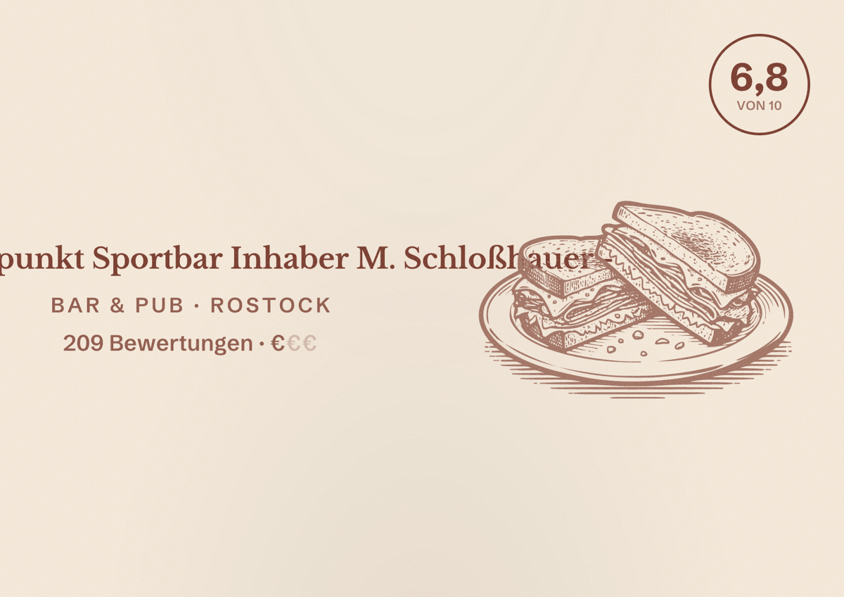 Illustriertes Poster von Haltepunkt Sportbar Inhaber M. Schloßhauer -, Bar & Pub in Rostock: Bewertung 6,8 von 10 aus 209 Bewertungen, Preisniveau €