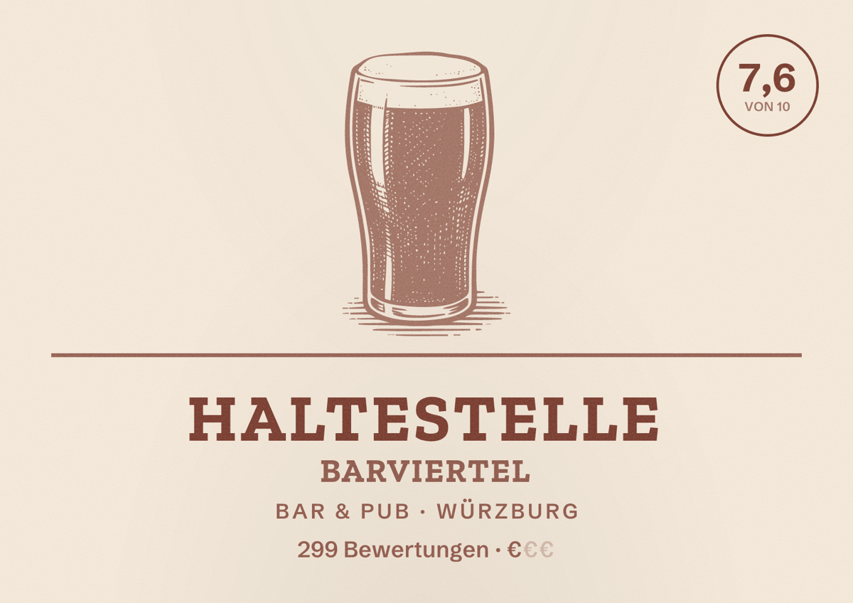Illustriertes Poster von Haltestelle Barviertel, Bar & Pub in Würzburg: Bewertung 7,6 von 10 aus 299 Bewertungen, Preisniveau €