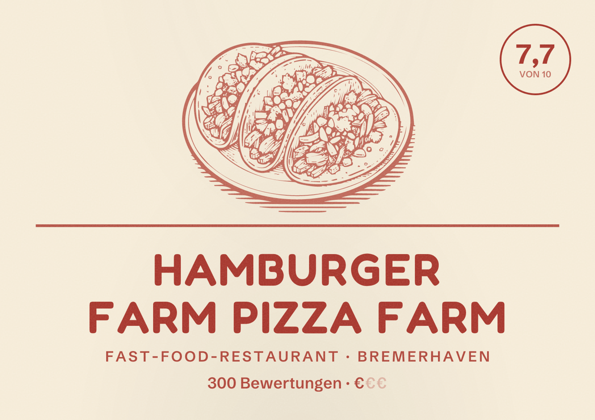 Illustriertes Poster von Hamburger Farm Pizza Farm, Fast-Food-Restaurant in Bremerhaven: Bewertung 7,7 von 10 aus 300 Bewertungen, Preisniveau €