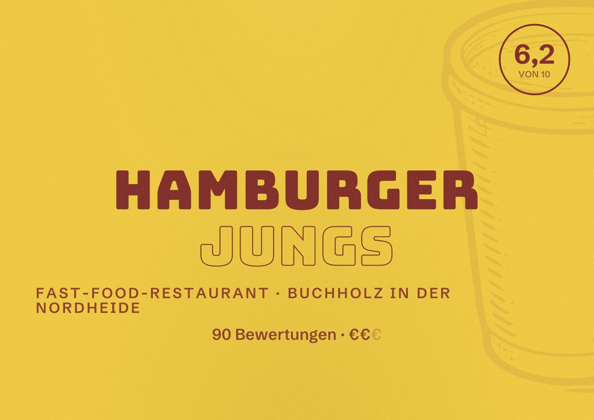Illustriertes Poster von Hamburger Jungs, Fast-Food-Restaurant in Buchholz in der Nordheide: Bewertung 6,2 von 10 aus 90 Bewertungen, Preisniveau €€
