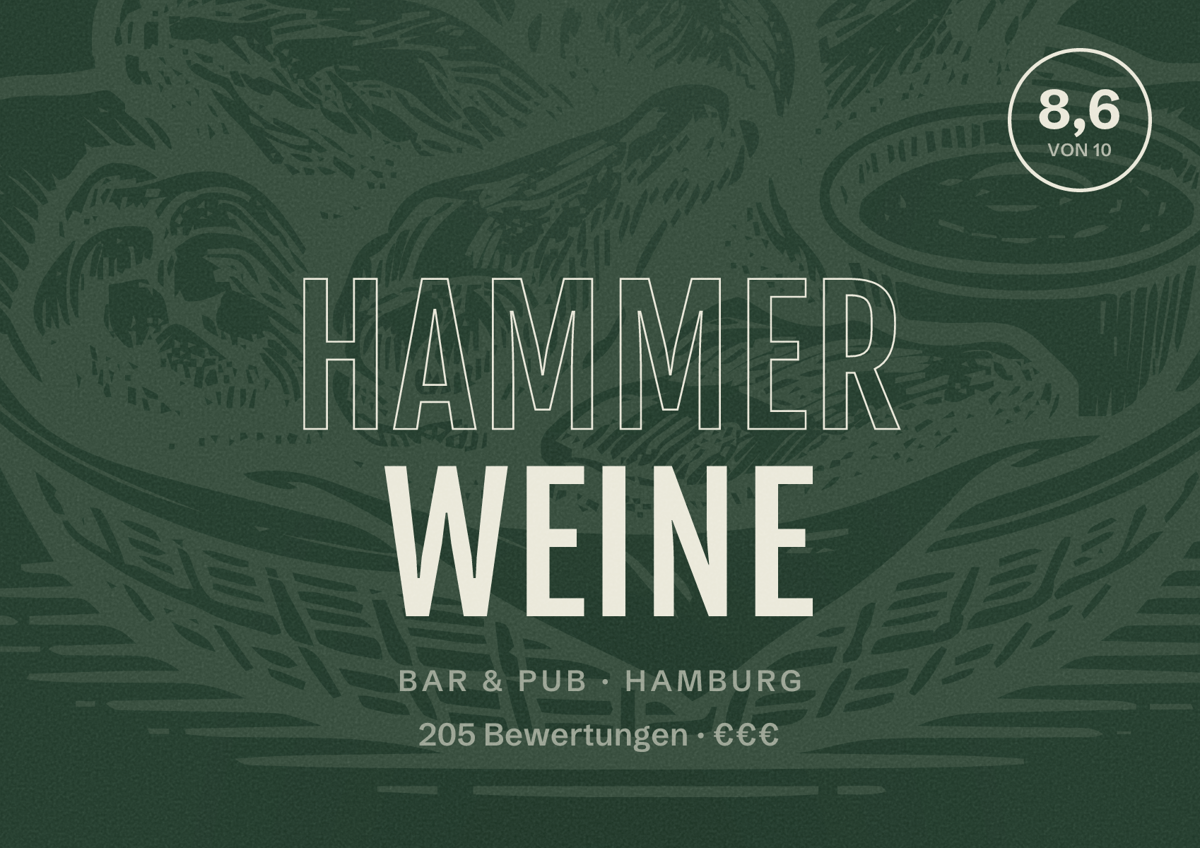 Illustriertes Poster von Hammer Weine, Bar & Pub in Hamburg: Bewertung 8,6 von 10 aus 205 Bewertungen, Preisniveau €€€