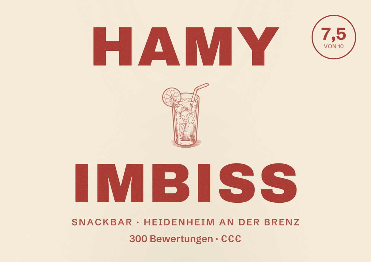 Illustriertes Poster von Hamy Imbiss, Snackbar in Heidenheim an der Brenz: Bewertung 7,5 von 10 aus 300 Bewertungen, Preisniveau €€€