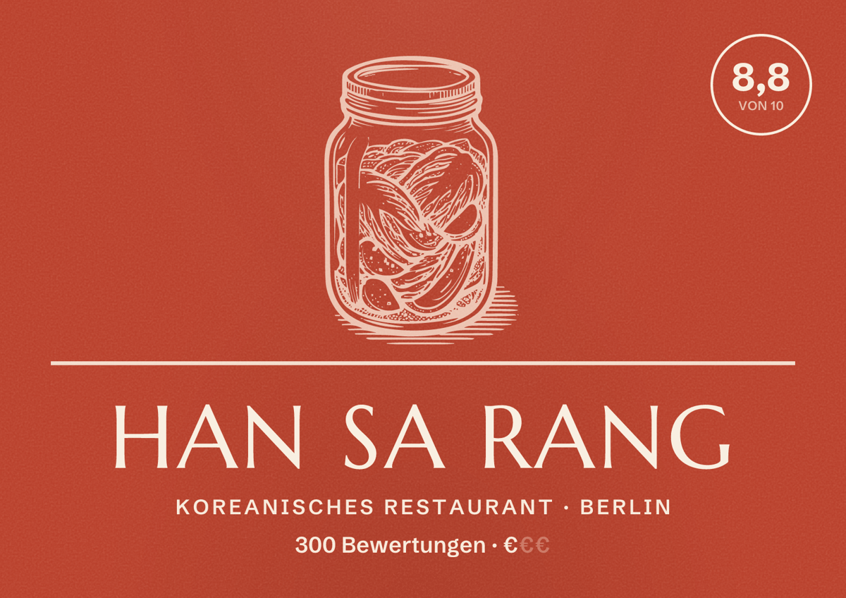 Illustriertes Poster von Han Sa Rang, Koreanisches Restaurant in Berlin: Bewertung 8,8 von 10 aus 300 Bewertungen, Preisniveau €