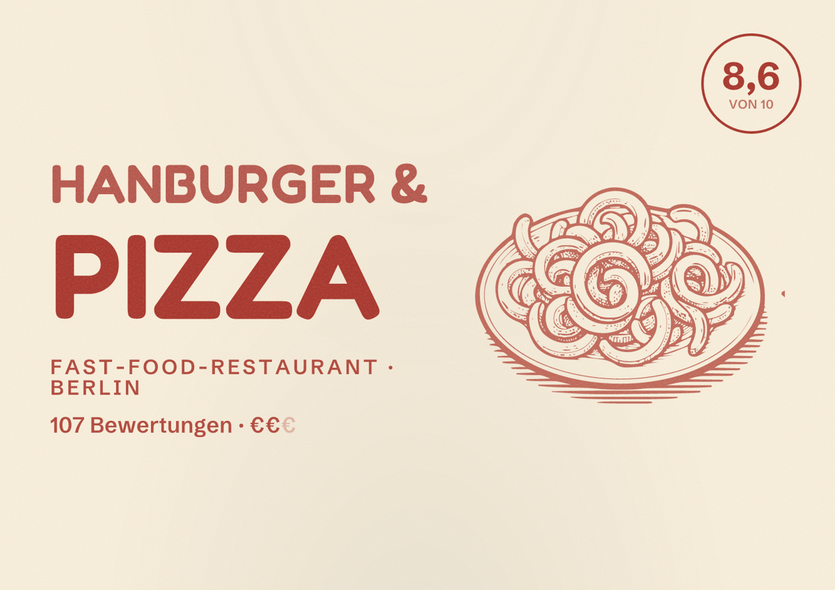 Illustriertes Poster von HANBURGER & PIZZA, Fast-Food-Restaurant in Berlin: Bewertung 8,6 von 10 aus 107 Bewertungen, Preisniveau €€