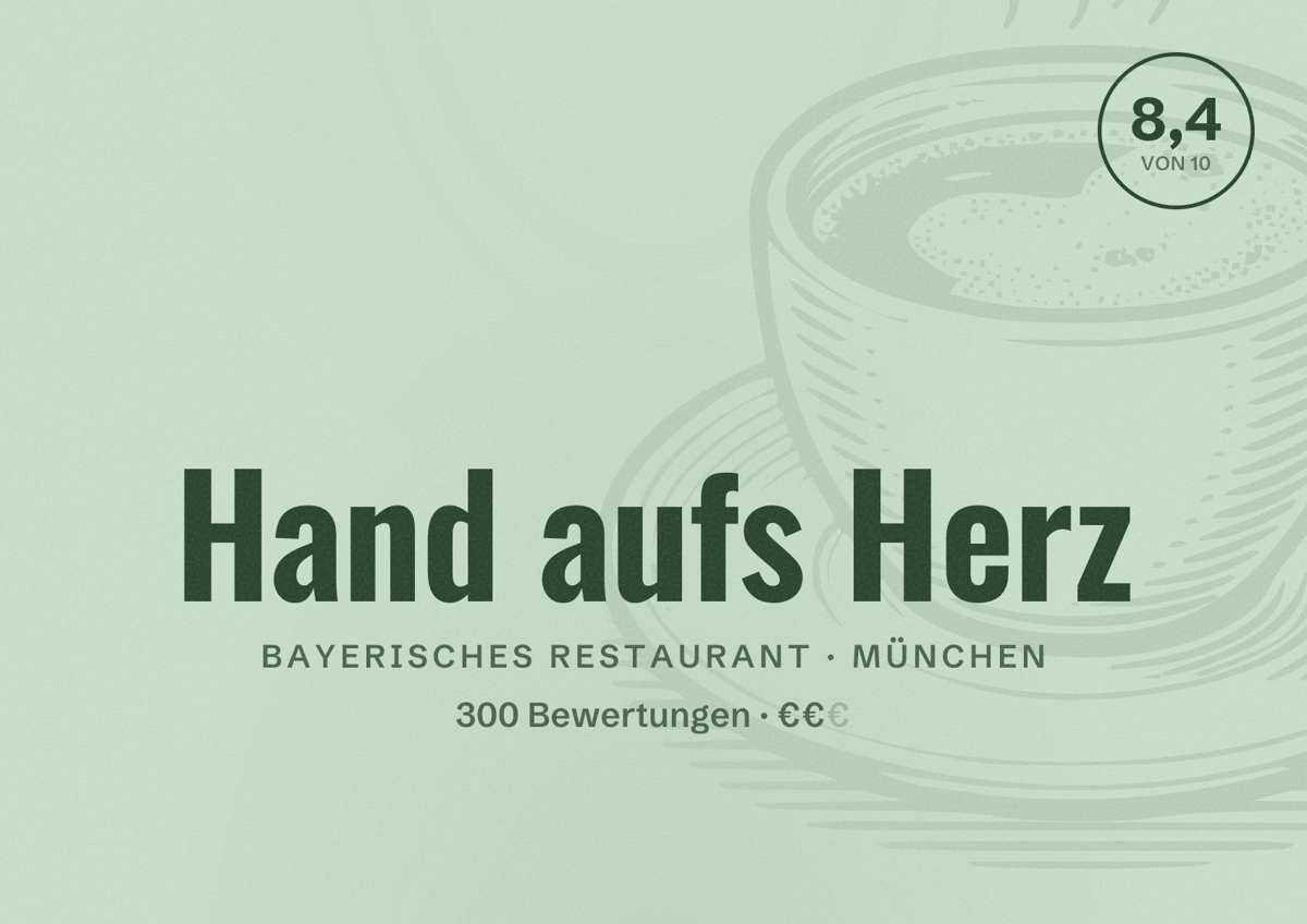 Illustriertes Poster von Hand aufs Herz, Bayerisches Restaurant in München: Bewertung 8,4 von 10 aus 300 Bewertungen, Preisniveau €€