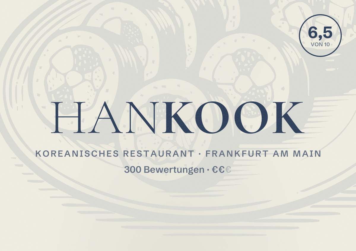 Illustriertes Poster von Hankook, Koreanisches Restaurant in Frankfurt am Main: Bewertung 6,5 von 10 aus 300 Bewertungen, Preisniveau €€